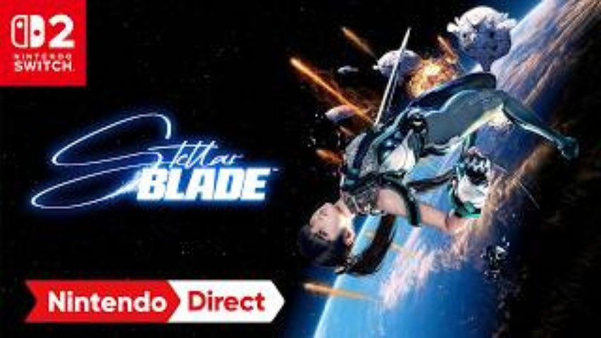Tráiler de Stellar Blade para Nintendo Switch 2 | Nintendo Direct