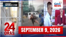 24 Oras Express: September 09, 2026 [HD]