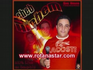 CHEB HICHEM ROHOU LIHA