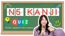 JLPT N5 Kanji Quiz: 50 Beginner Japanese Characters