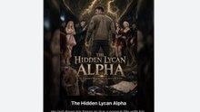 the hidden lycan alpha🌻FULL🌻