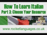 How To Learn Italian Successfully: Part Three