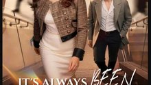 It's Always Been You Drama Movies English Sub
