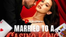 Married to a Casino King | FULL EP | 🌍 ENGLISH | 🎭 DRAMA HUB