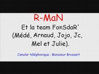 R-MaN canular téléphonique (Monsieur Brossart)