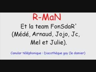 R-MaN canular téléphonique (discothèque gay)