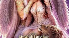My Weak Little Dog Is a Legendary Sky Lion 🧡🍏 🔥 (2026) - FULL ENGSUB | Reelshort Hot HD