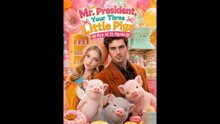 [Completed] Mr. President, Your Three Little Pigs Are at It Again | StellarMotion