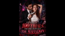 [Completed] I Passed 100 Trials and Still Rejected the Mafia Don | StellarMotion