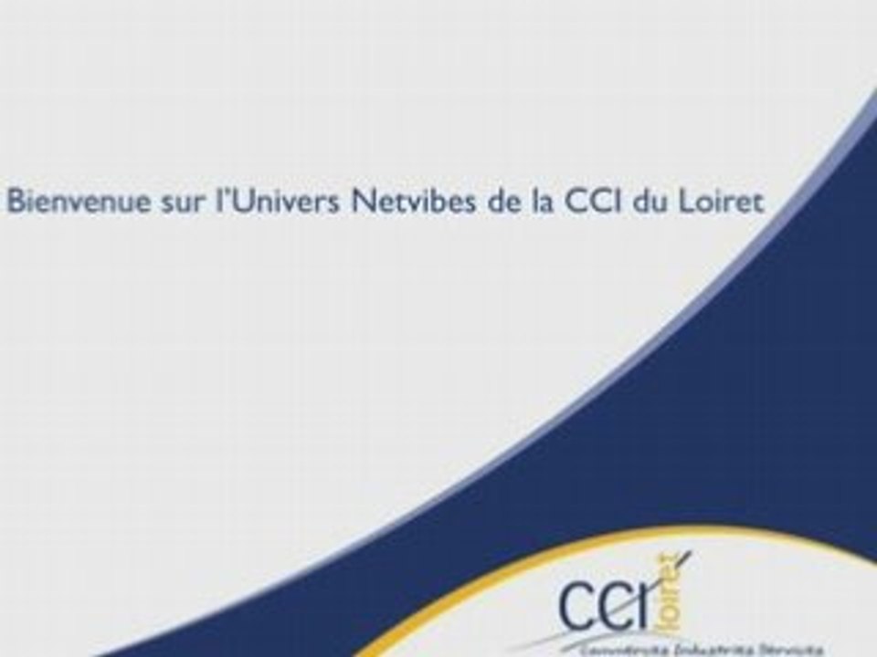 Netvibes CCI Loiret - Mode d'emploi