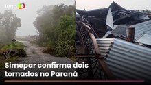 Paraná registra dois tornados em menos de 24 horas; vídeos mostram destruição