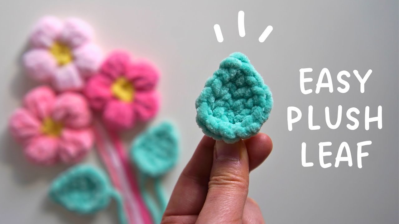 easy-plush-leaf-crochet-tutorial-fast-spring-embellishment-video