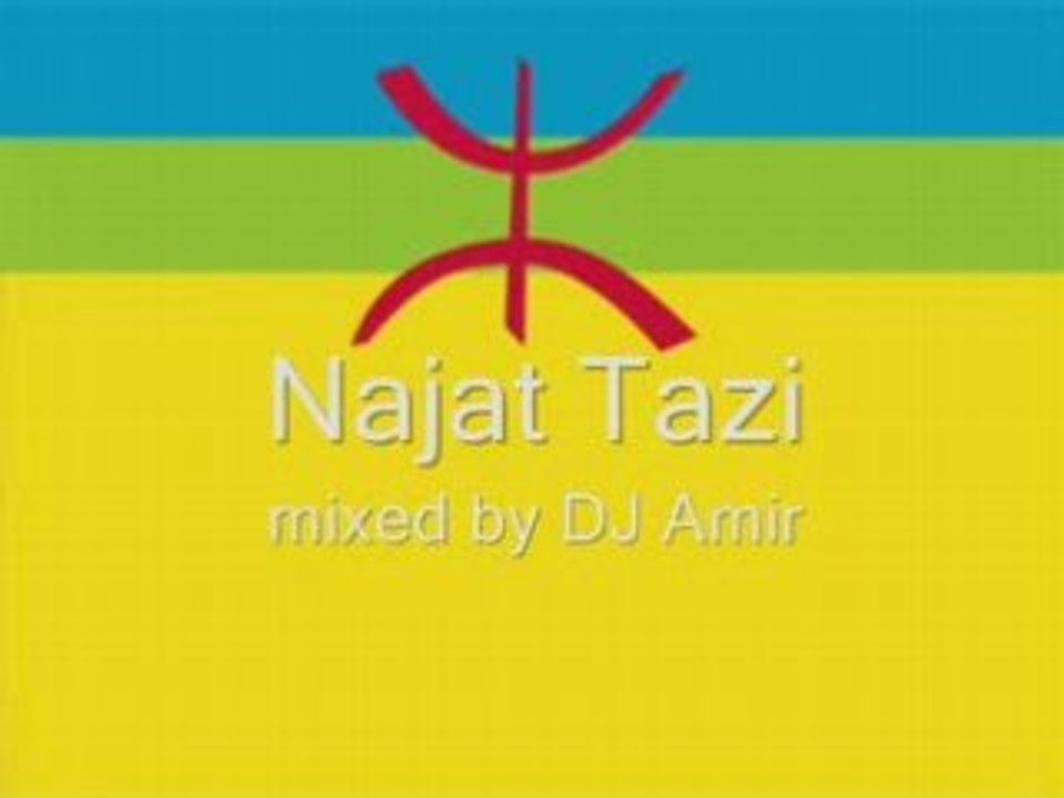 Najat Tazi (remix by DJ Amir)