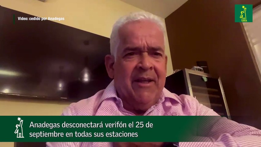 Anadegas desconectará verifón el 25 de septiembre en todas sus estaciones