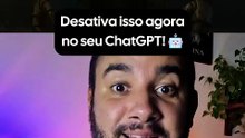 Desative isso no seu ChatGPT hoje! 🤖