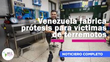 Venezuela fabrica prótesis para víctimas de terremotos 319 Semana del 14 - 20 de septiembre  de 2026