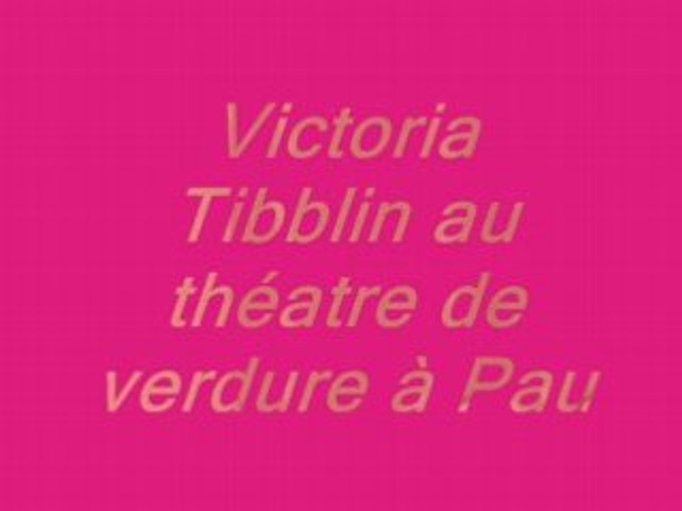 Victoria Tibblin au théatre de verdure à Pau.