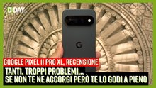 Recensione Pixel 11 Pro XL. C'è chi lo ama e chi lo odia: hanno ragione entrambi