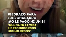Sophia Durand niega haber recibido los 300 mil pesos que Luis Chaparro asegura haber pagado