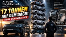 Xiaomi Sky Nomad N90 Max: 7 Autos bringen den SUV ans Limit!