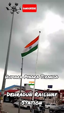 Humara Tiranga at Dehradun Railway station 🇮🇳🇮🇳🇮🇳🇮🇳