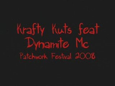 Krafty Kuts feat Dynamite Mc Patchwork Festival 2008 DnB