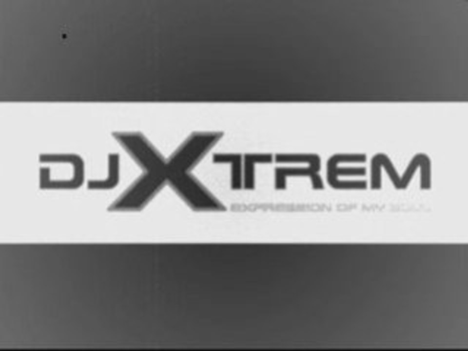 DJ-Xtrem - Something Rave Allstars REMIX