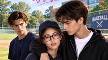 After My Breakup, I Became the Baseball Captain’s “Ugly” Girlfriend | Campus Romance Drama | Hidden Love Story - FULL EP - ENGSUB