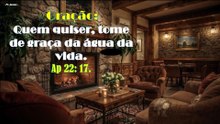Quem quiser, tome de graça da água da vida.