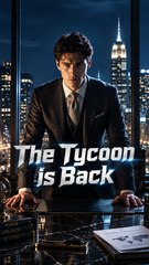 The Tycoon is Back | ENGSUB (FULLHD)