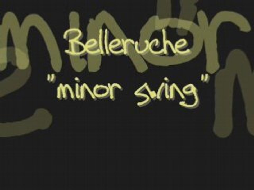 BELLERUCHE - MINOR SWING