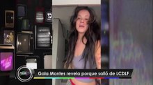 Gala Montes explica la real razón de su salida de 'LCDLFM'