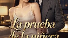 [La peli empieza tras el anuncio] La Prueba De La Niñera #Ns