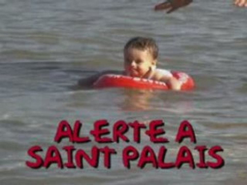 Alerte à Saint Palais