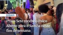 Praça Sete recebe o evento Palco Aberto para o Samba neste fim de semana