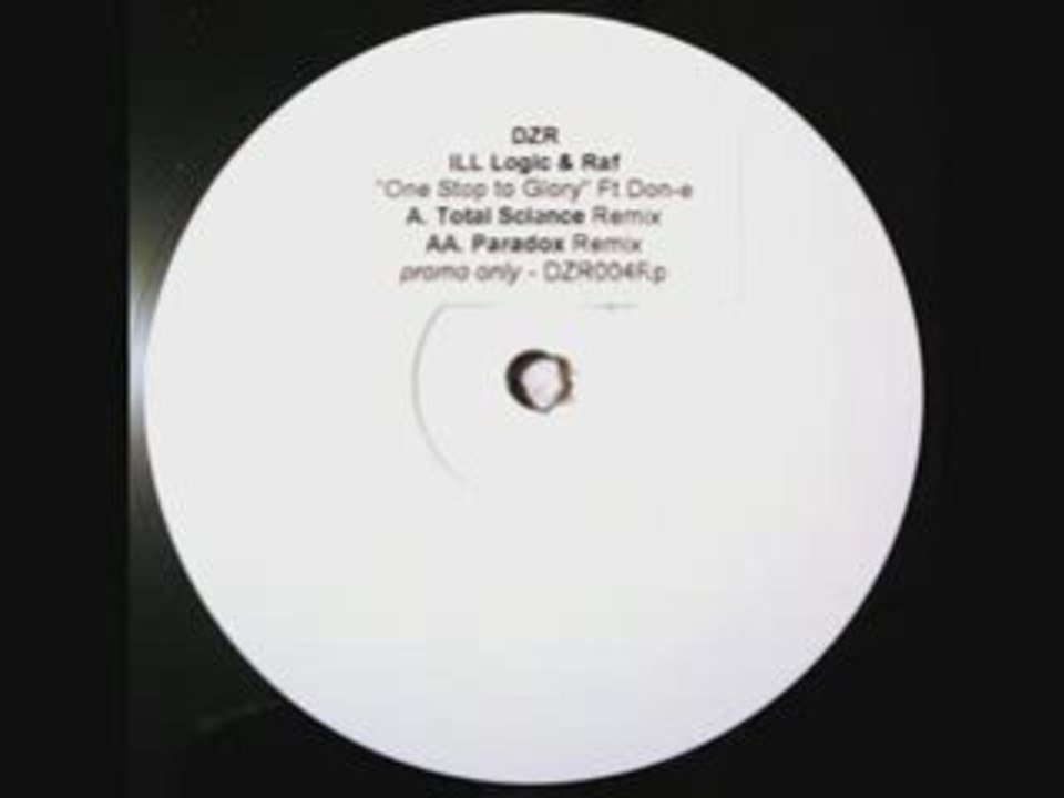 Ill Logic & Raf - One Stop To Glory (Paradox Mix)