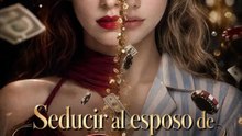 [La peli empieza tras el anuncio] Seducir Al Esposo De Mi Enemiga #Ns