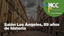 Salón Los Ángeles, 89 años de historia