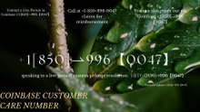 ➤➤{{FAQs}}™ {[List]} Coinbase® Official Customer© Support® Contact Numbers (24/7) Live Person Care) —The User Manual GUide