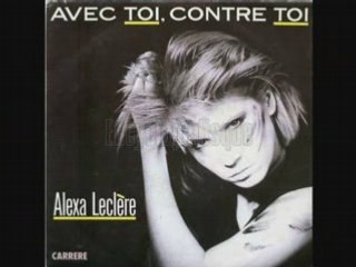 Alexa Leclere Avec toi, contre toi (1985)
