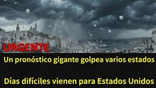 Alerta: El Niño golpea fuerte a Estados Unidos... Se vienen días difíciles