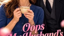 Oops, My Husband’s the President | 2026 Full ENGSUB