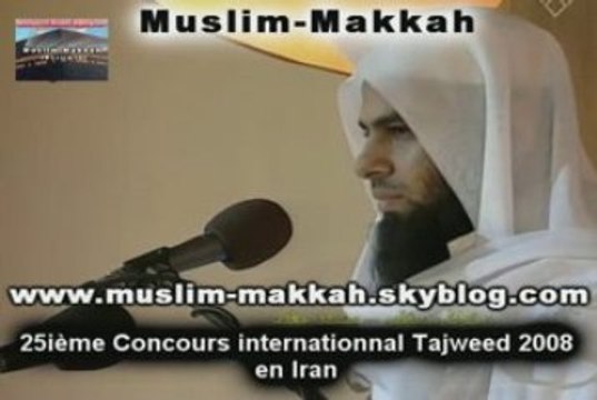 Tajweed 2008 internationnal concours Iran by muslim-makkah