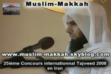 Tajweed 2008 internationnal concours Iran by muslim-makkah