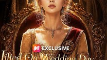 Jilted on My Wedding Day, Royal Parents Find Me ENGSUB #ANS