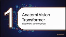 Vision Transformer untuk Pemula