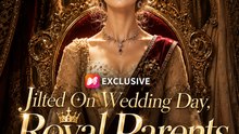 Jilted on Wedding Day, Royal Parents Find Me | They Mocked Her Family Until the Crown Was Revealed