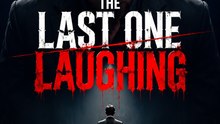 The Last One Laughing | Dark Psychological Mystery Where Laughter Turns Deadly