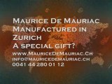 Maurice De Mauriac Manufactured in Zurich Switzerland