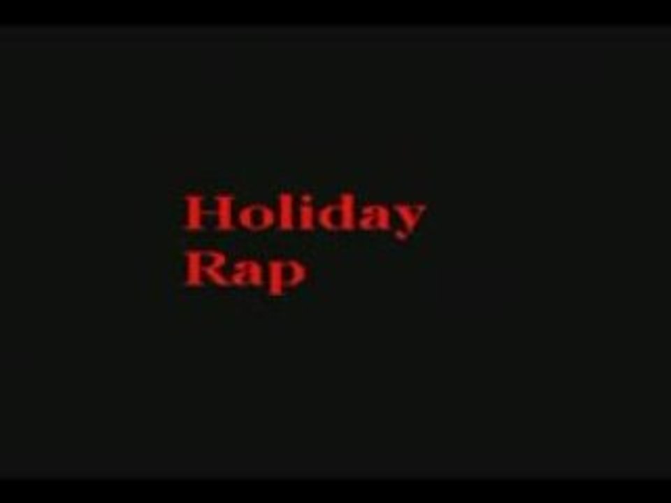 Holiay Rap